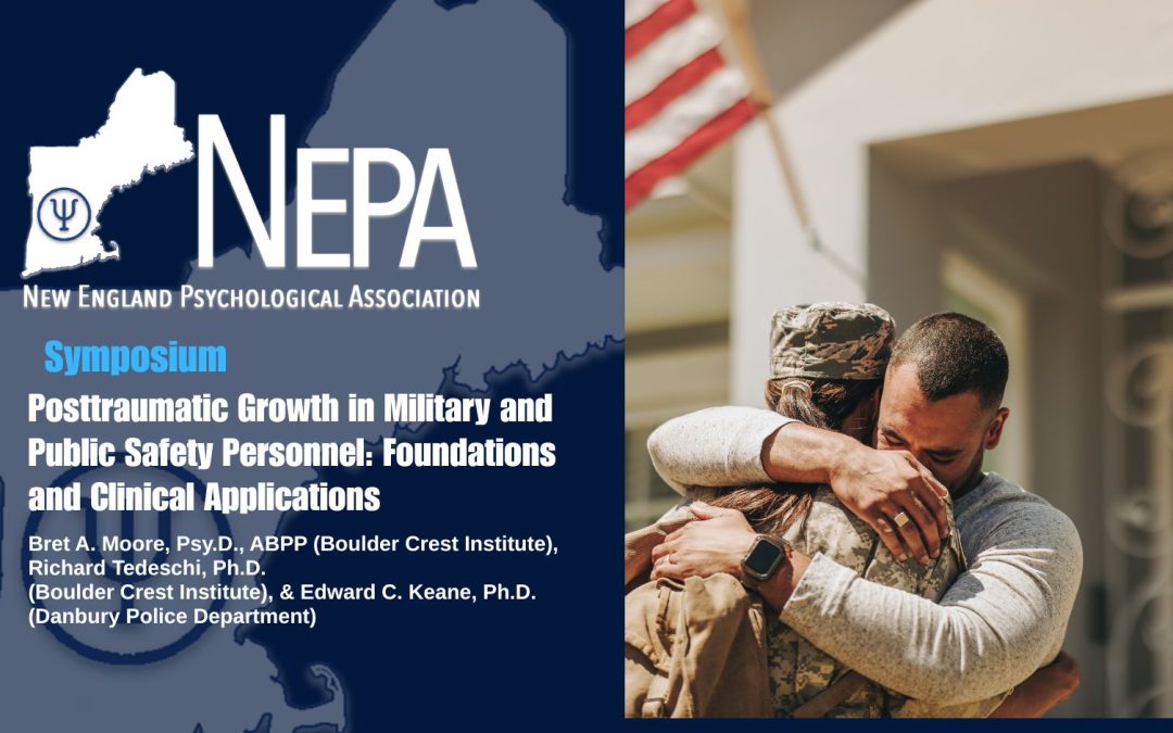Posttraumatic Growth in Military and Public Safety Personnel: Foundations and  Clinical Applications